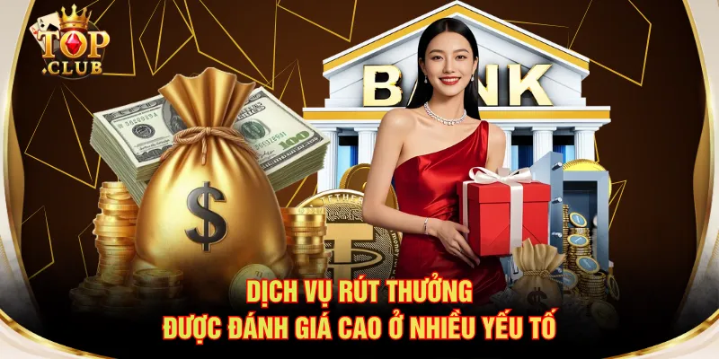Dịch vụ rút thưởng được đánh giá cao ở nhiều yếu tố